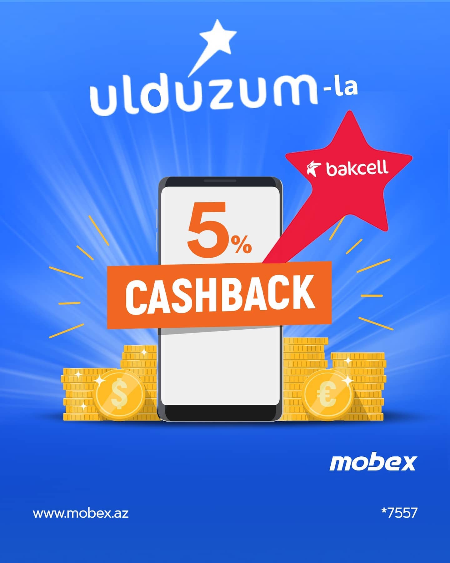 5% CASHBACK WITH ULDUZUM!