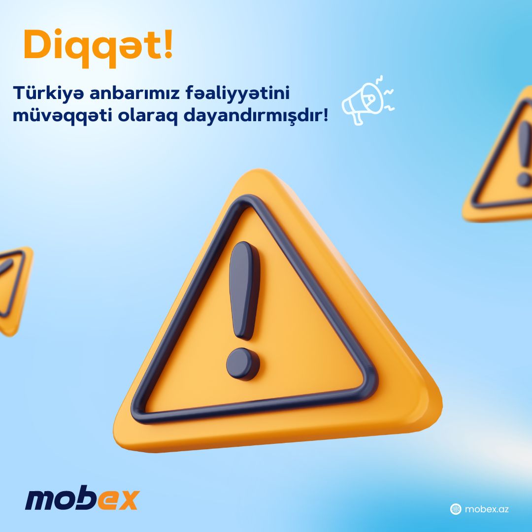 📢 Hörmətli Müştərilər!